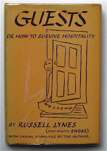 Guests  or How to Survive Hospitality