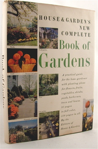 House & Garden's New Complete Book of Gardens 1955