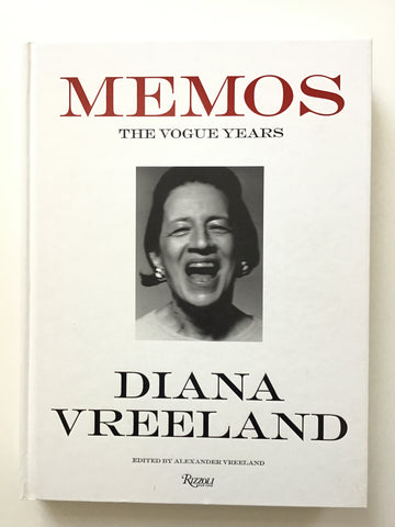 Diana Vreeland Memos — The Vogue Years 1962 -1971