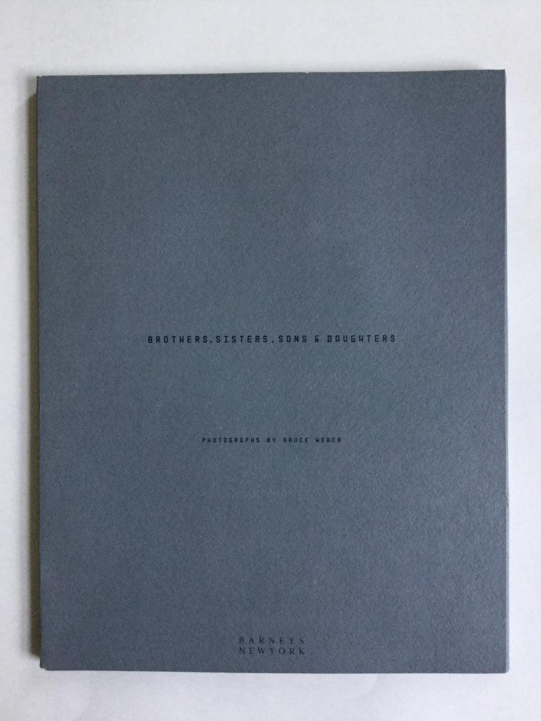 Brothers, Sisters, Sons and Daughters by Bruce Weber