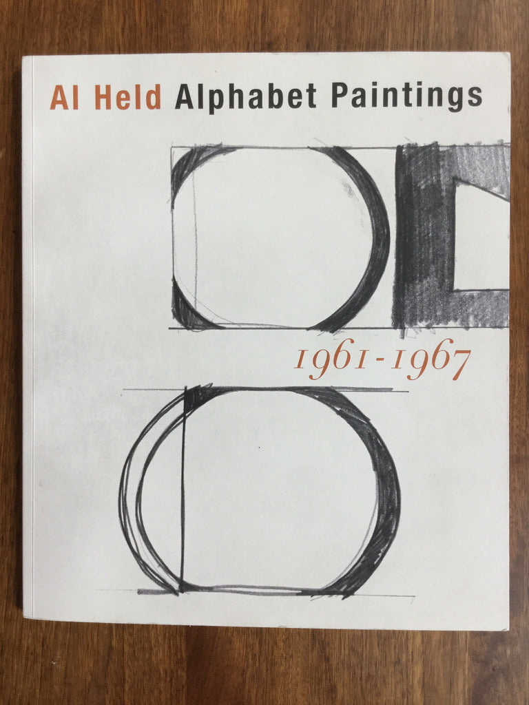 Al Held Alphabet Paintings 1961-1967