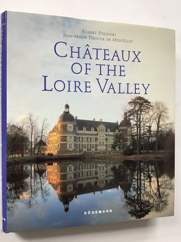 Chateaux of the Loire Valley
