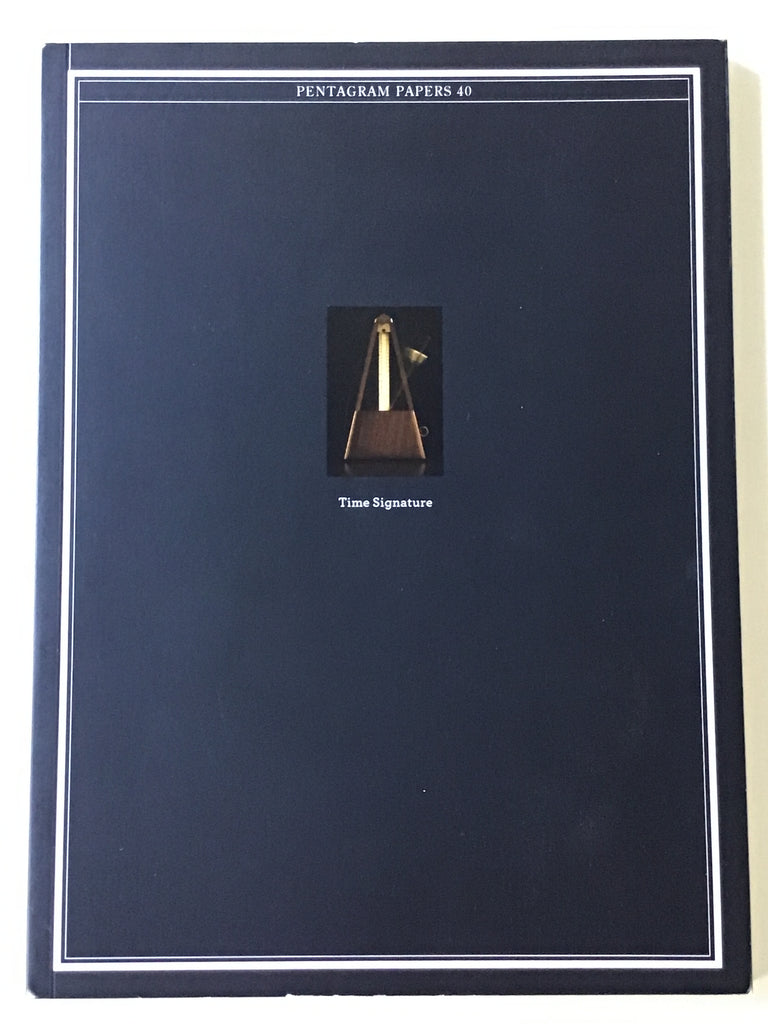 Pentagram Papers 40 : Time Signature
