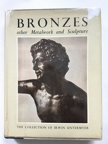 Bronzes : Other Metalwork and Sculpture : The collection of Irwin Untermyer 