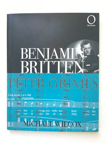 Benjamin Britten by Michael Wilcox