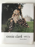 Ossie Clark 1965-1974