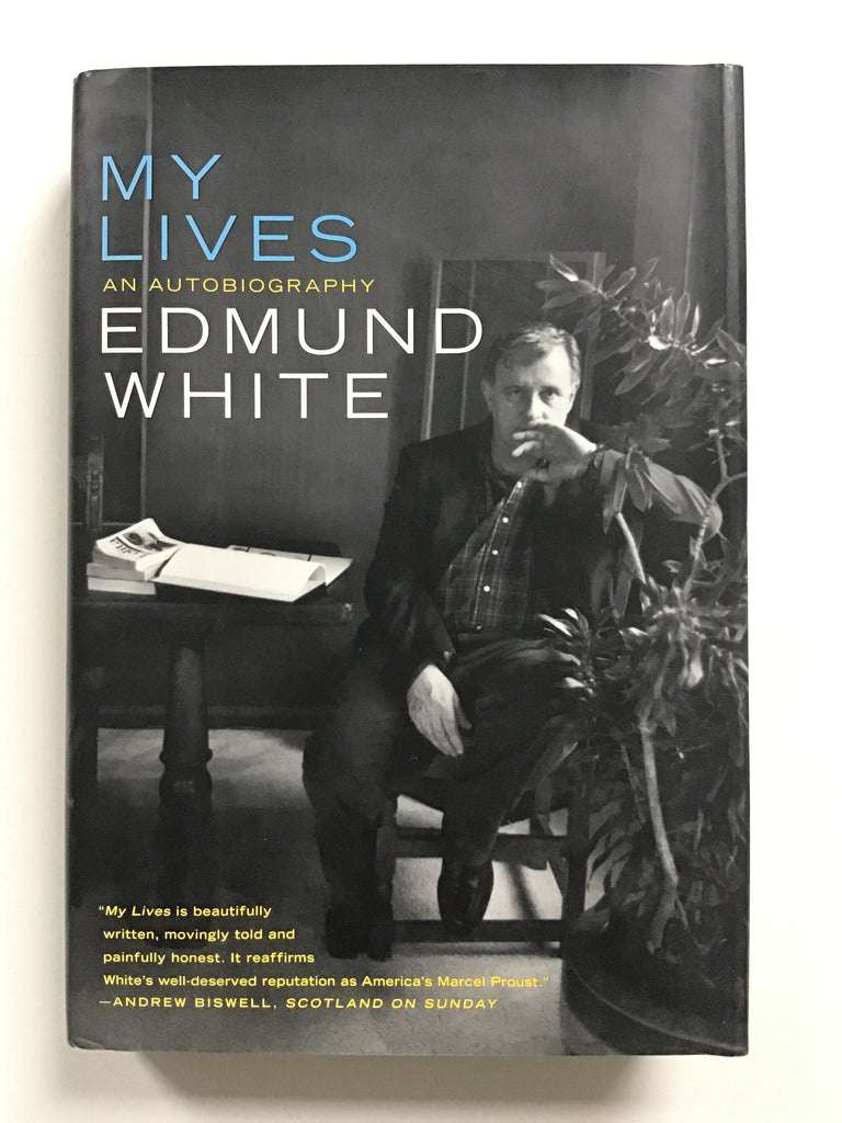My Lives by Edmund White
