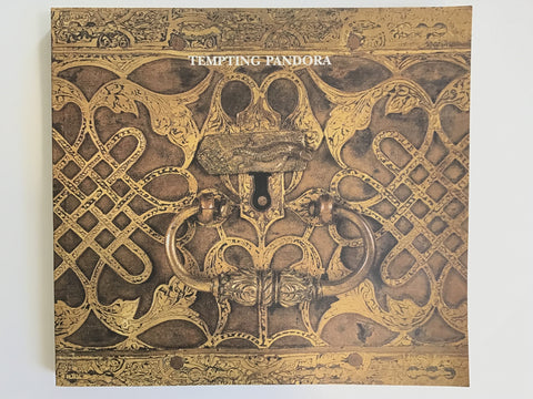 Tempting Pandora : A Selection of European Boxes 1200-1800.