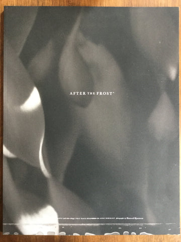 After the Frost  : Portraits of plants by Howard Bjornson