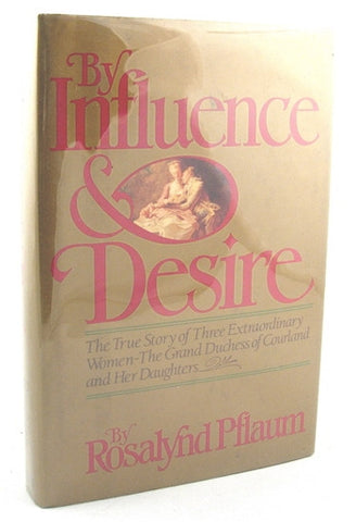 Influence & Desire