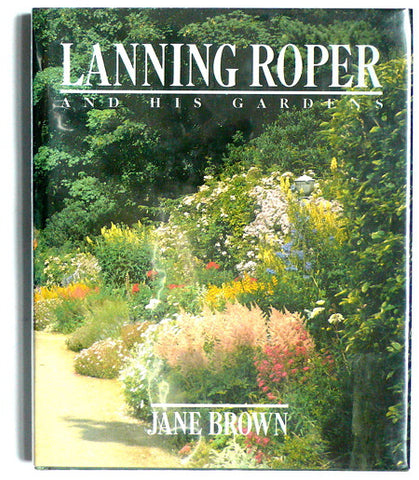 Lanning Roper & His Gardens