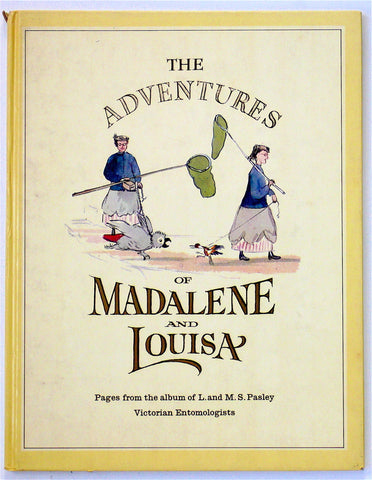 The Adventures of Madalene and Louisa
