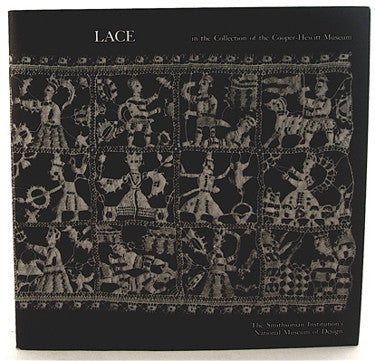 Lace in the Collection of the Cooper-Hewitt Museum