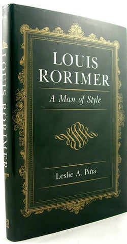 Louis Rorimer:  A Man of Style