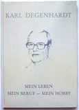 [HAIRSTYLES] Mein Leben  Mein Beruf  Mein Hobby by Karl Degenhardt