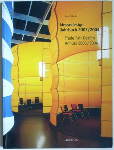 Messedesign Jahrbuch 2003/2004  Trade Fair Design Annual