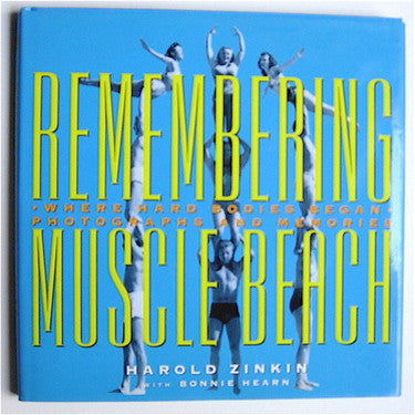 Remembering Muscle Beach