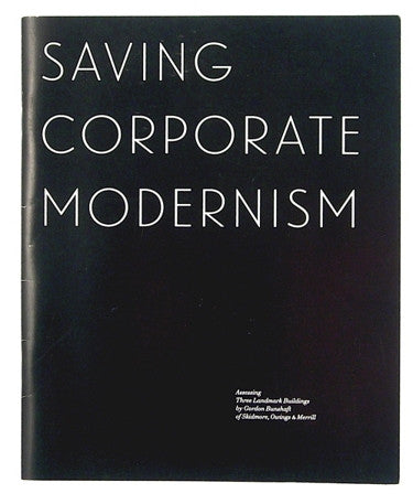 Saving Corporate Modernism