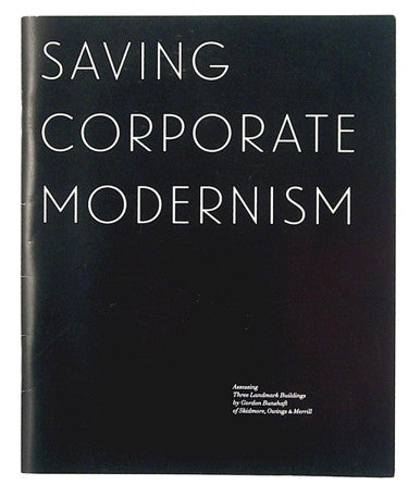 Saving Corporate Modernism