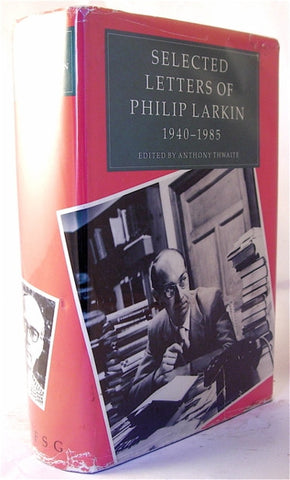 Selected Letters of Philip Larkin