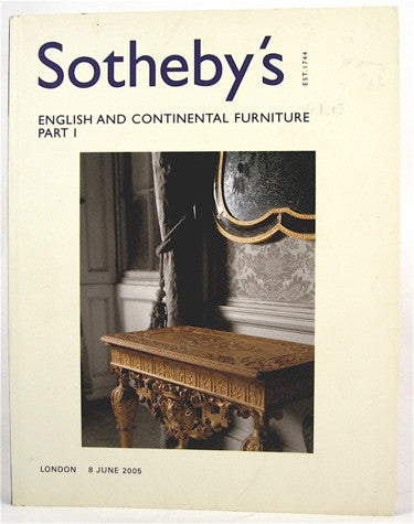 Sotheby's  English and Continetal Furniture Part 1  London 8 June, 2005.