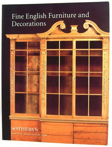 Sotheby's  Fine English Furniture and Decorations  New York Friday June 28, 1996