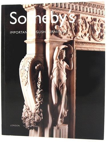 Sotheby's Important English Furniture  London 12 June 2002