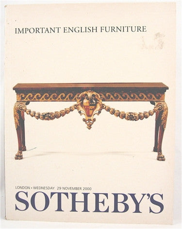 Sotheby's Important English Furniture  London Wednesday 9 November 2000