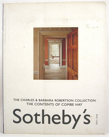 Sotheby's  The Charles & Barbara Robertson Collection The Contents of Combe Hay