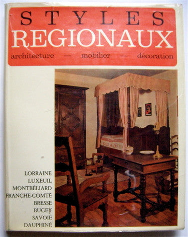 Styles Regionaux   Architecture Mobilier Decoration