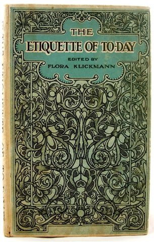 The Etiquette of Today