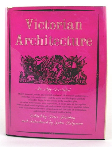 Victorian Architecture  An Age Revisited